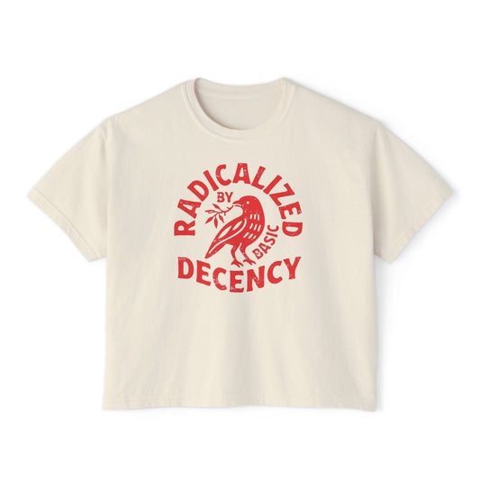 Radicalized by Decency Boxy Tee — Women's Vintage Graphic T‑Shirt