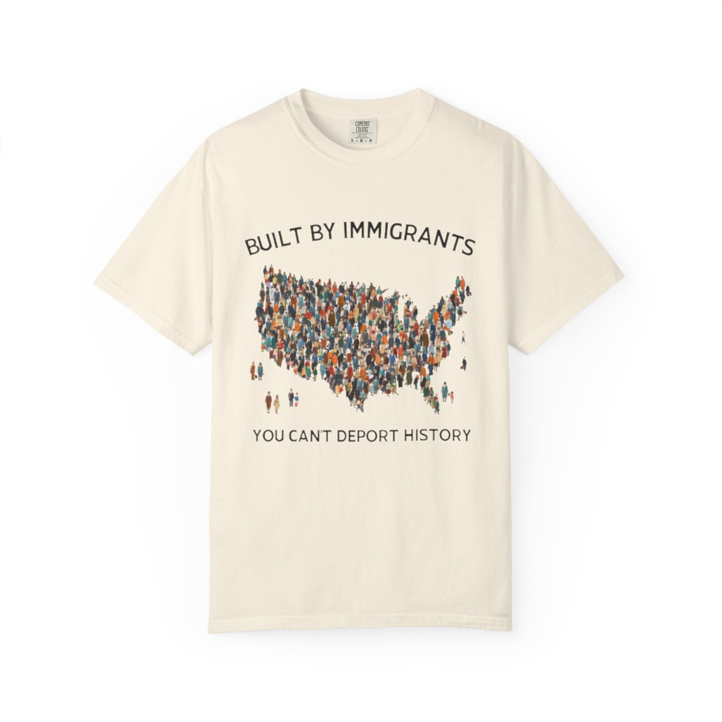 T-Shirt — "Built by Immigrants" USA Map Graphic Tee (You Can't Deport History)