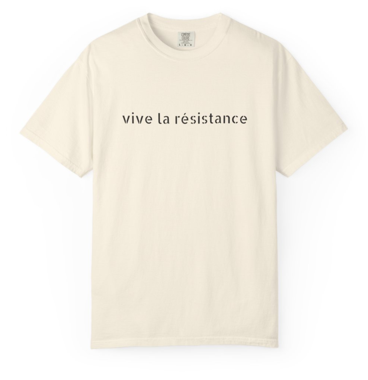 Vive la Résistance T-Shirt — Minimalist French Slogan Tee
