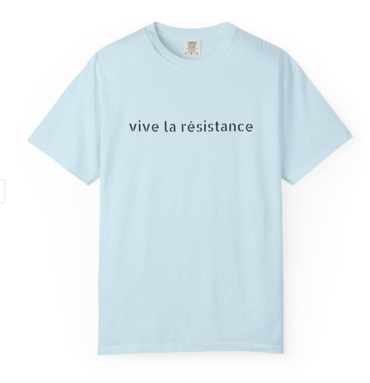 Vive la Résistance T-Shirt — Minimalist French Slogan Tee